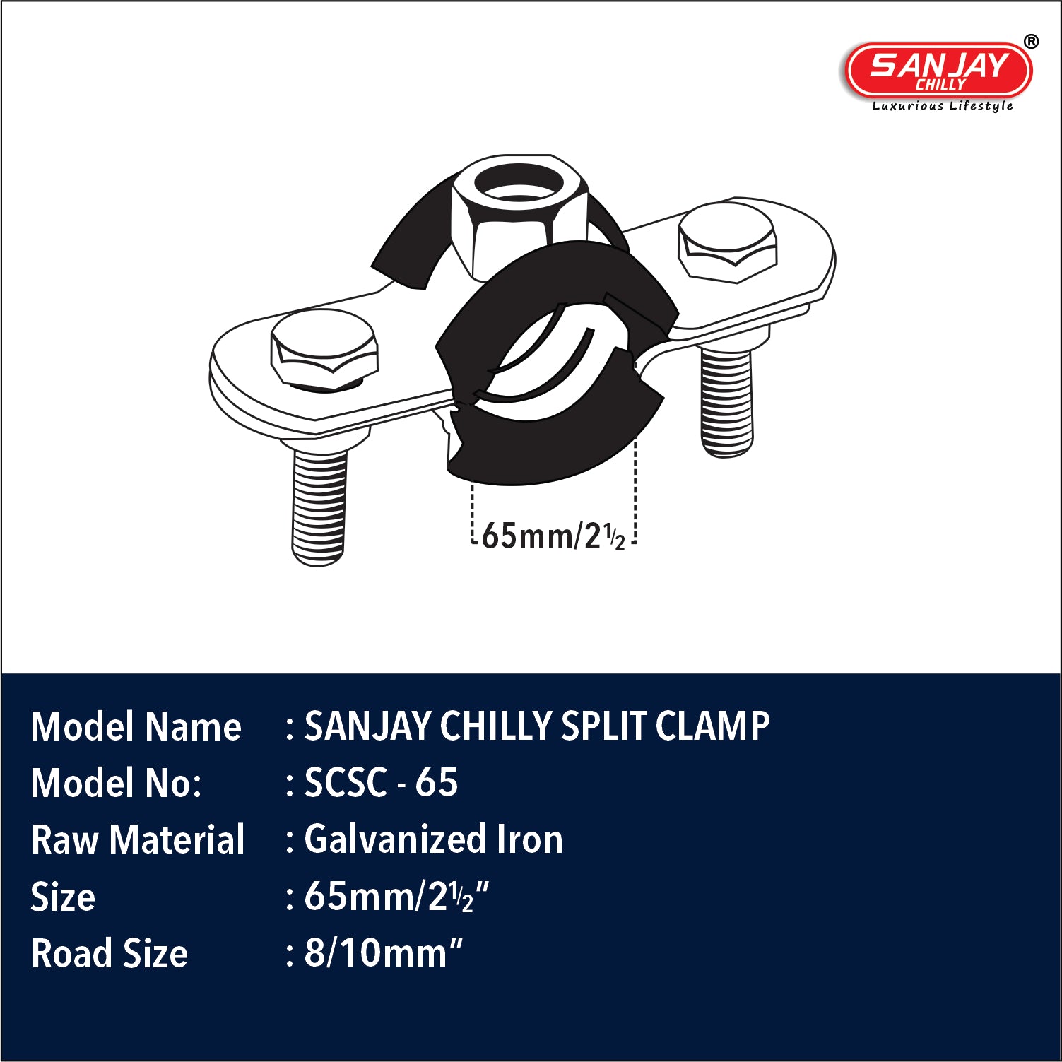 Sanjay Chilly Split Clamp