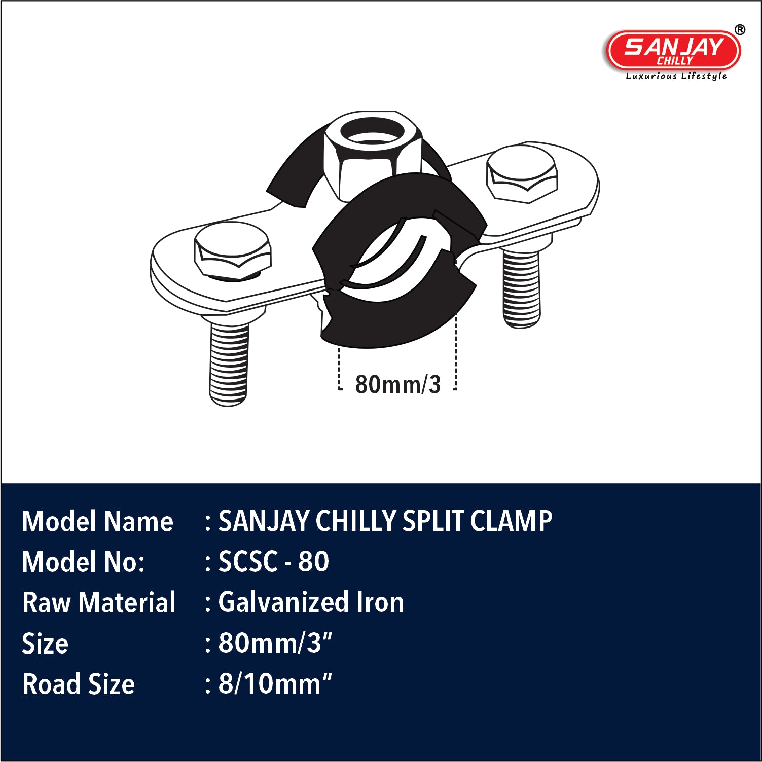 Sanjay Chilly Split Clamp