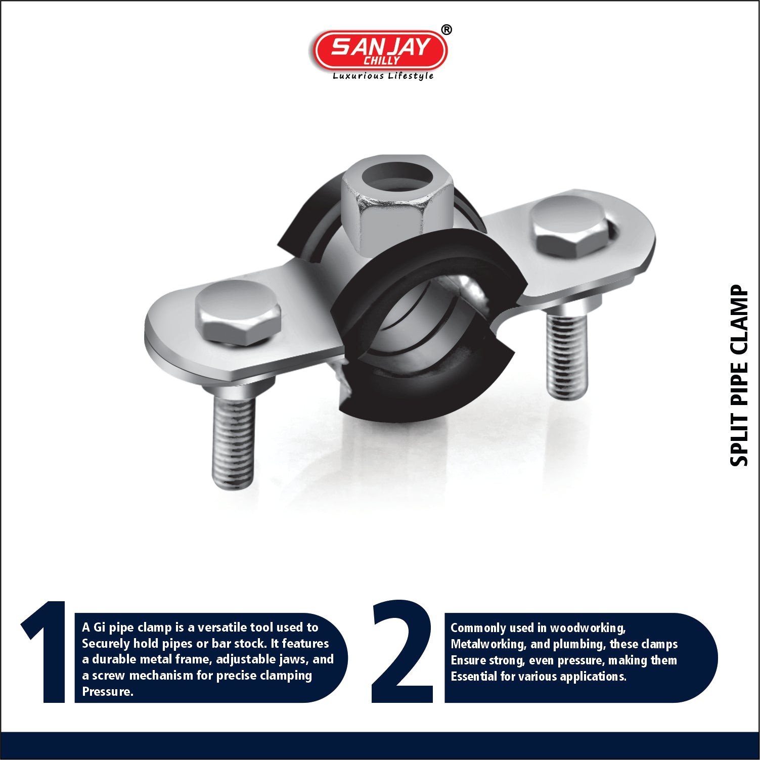 Sanjay Chilly Split Clamp