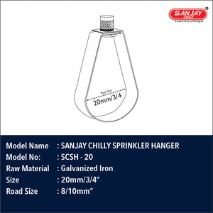 Sanjay Chilly Sprinkler Hanger
